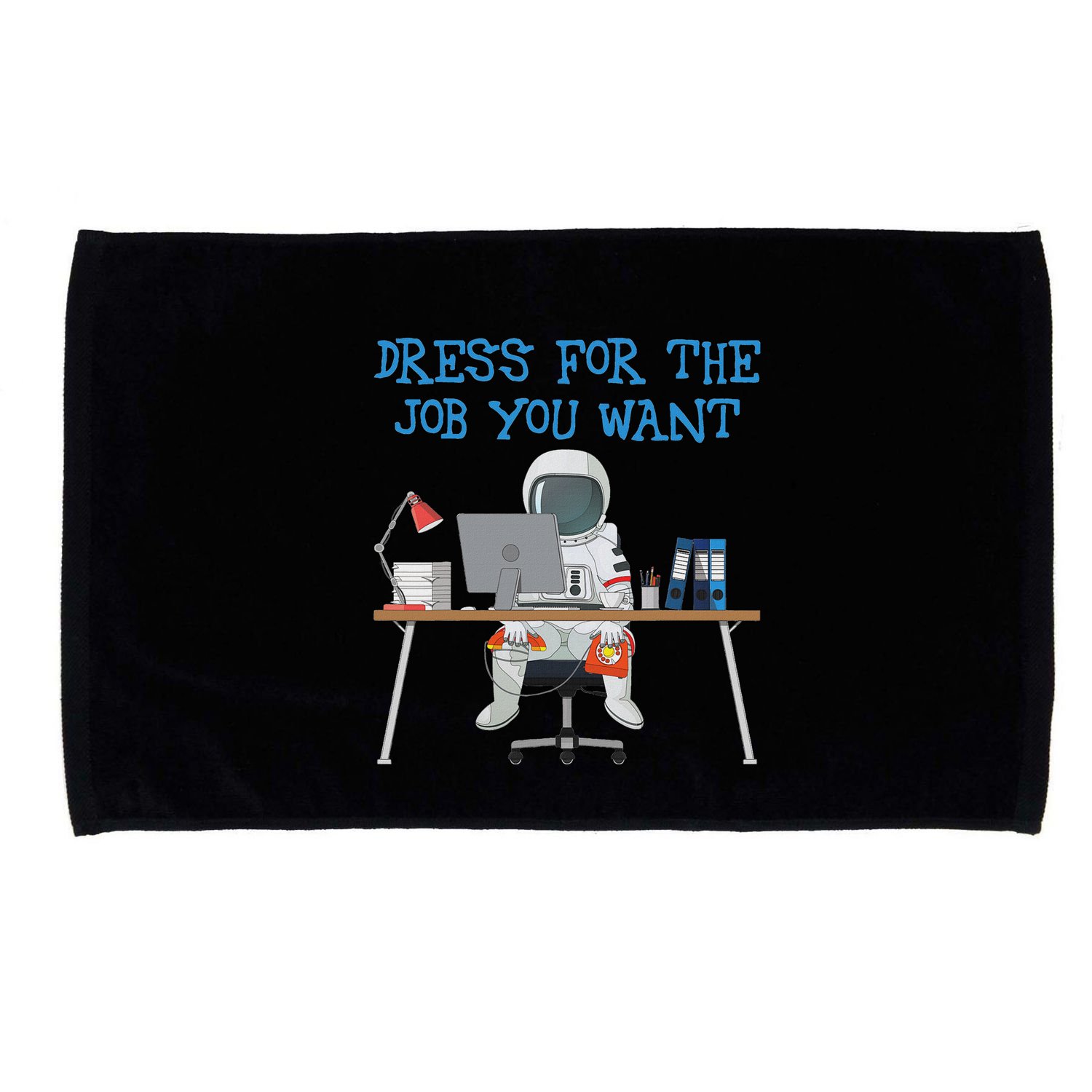Dress For The Job You Want Funny Astronaut Microfiber Hand Towel