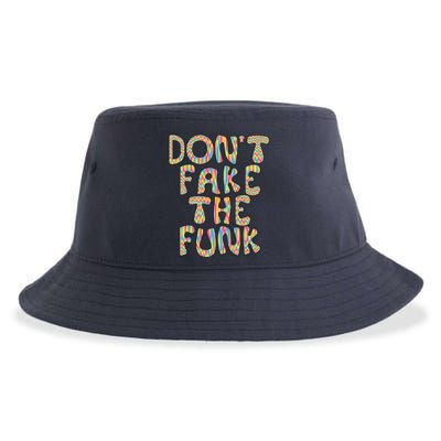 DonT Fake The Funk Sustainable Bucket Hat