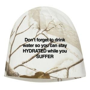 Don’T Forget To Drink Water So You Can Stay Hydrated While You Suffer Kati - Camo Knit Beanie