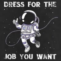 Dress For The Job You Want Astronaut Adult Drive Performance Visor