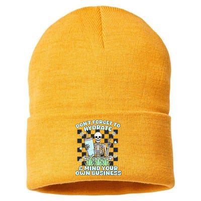 DonT Forget To Hydrate And Mind Your Own Business Skeleton Sustainable Knit Beanie