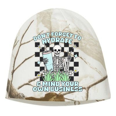 DonT Forget To Hydrate And Mind Your Own Business Skeleton Kati - Camo Knit Beanie