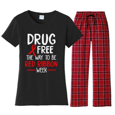 Drug Free The Way To be Red Ribbon Awareness Week Women's Flannel Pajama Set