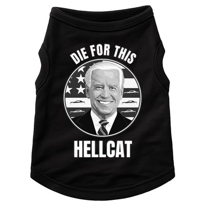 Die For This Hellcat Funny Doggie Tank