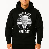 Die For This Hellcat Funny Hoodie
