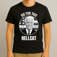 Die For This Hellcat Funny T-Shirt