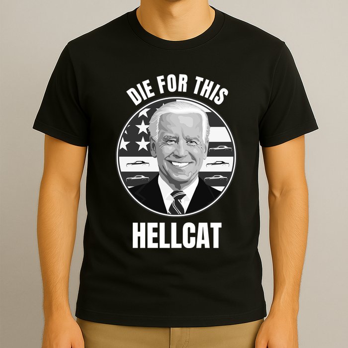 Die For This Hellcat Funny T-Shirt