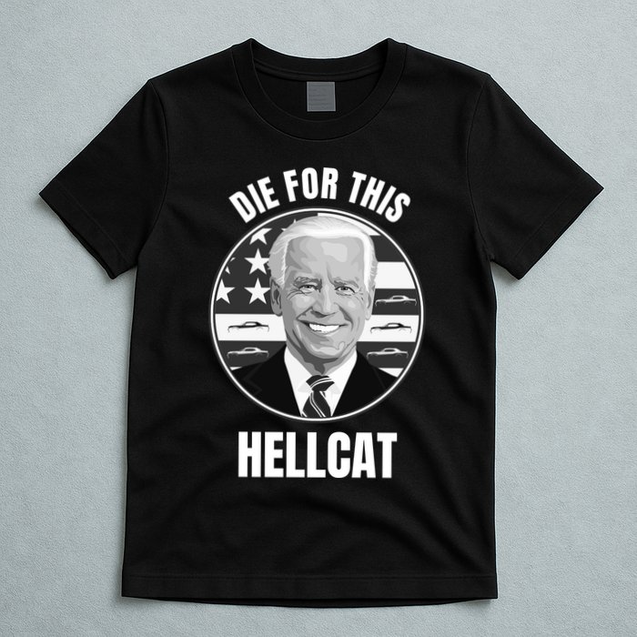 Die For This Hellcat Funny T-Shirt
