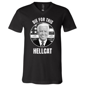 Die For This Hellcat Funny V-Neck T-Shirt