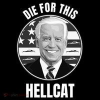 Die For This Hellcat Funny Button