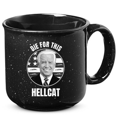 Die For This Hellcat Funny 15oz Campfire Ceramic Mug