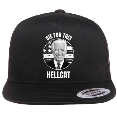 Die For This Hellcat Funny Flatbill Hat