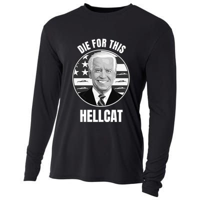 Die For This Hellcat Funny Cooling Performance Long Sleeve Crew