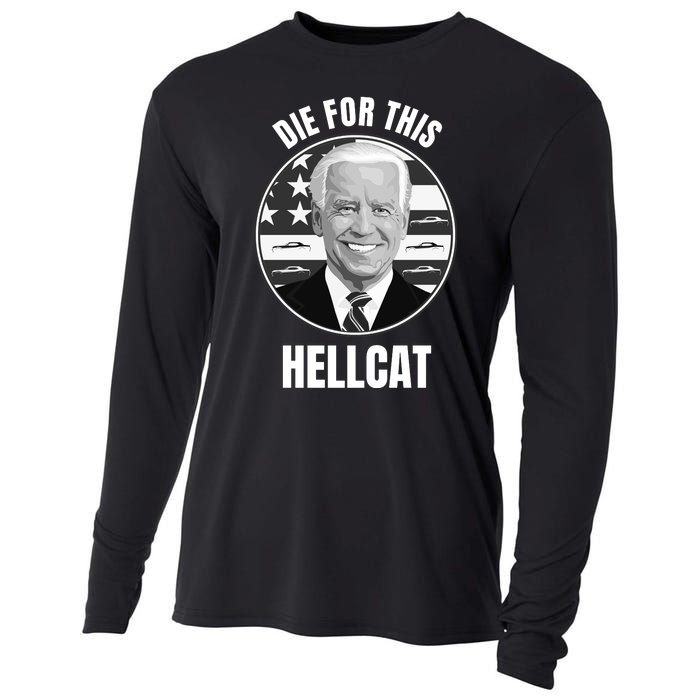 Die For This Hellcat Funny Cooling Performance Long Sleeve Crew