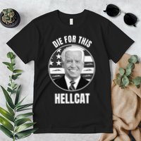 Die For This Hellcat Funny Premium T-Shirt