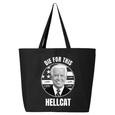 Die For This Hellcat Funny 25L Jumbo Tote