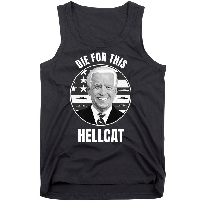 Die For This Hellcat Funny Tank Top