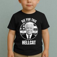Die For This Hellcat Funny Toddler T-Shirt