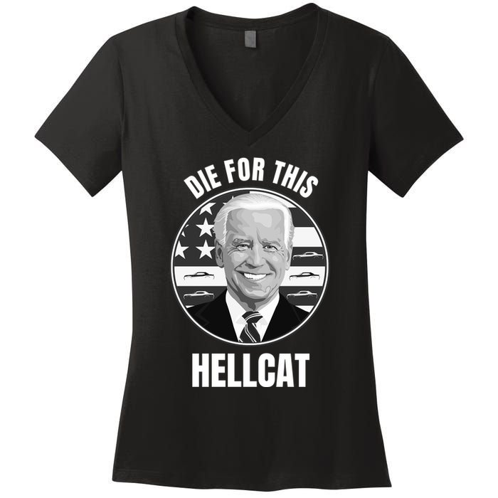 Die For This Hellcat Funny Women's V-Neck T-Shirt