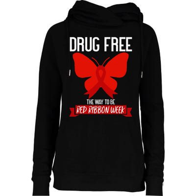 Drug Free The Way To be Red Ribbon Awareness Week butterfly Womens Funnel Neck Pullover Hood