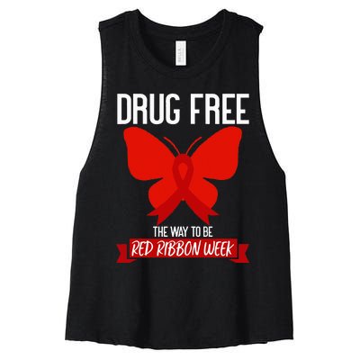 Drug Free The Way To be Red Ribbon Awareness Week butterfly Women's Racerback Cropped Tank