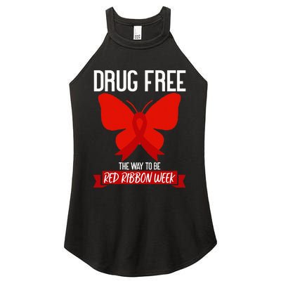 Drug Free The Way To be Red Ribbon Awareness Week butterfly Women's Perfect Tri Rocker Tank