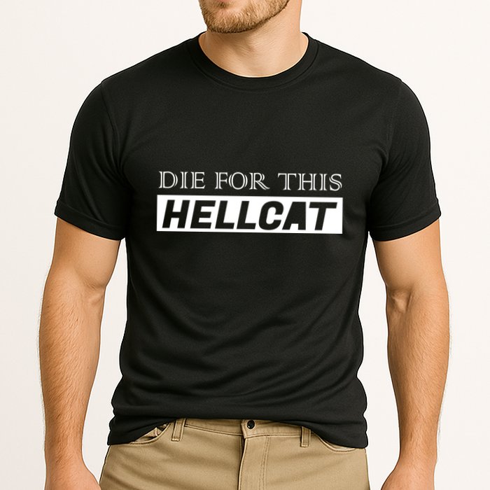 Die For This Hellcat Performance Shirt