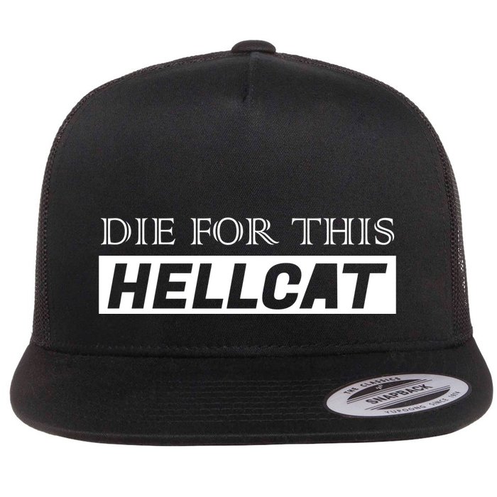 Die For This Hellcat Flat Bill Trucker Hat