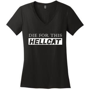 Die For This Hellcat Women's V-Neck T-Shirt