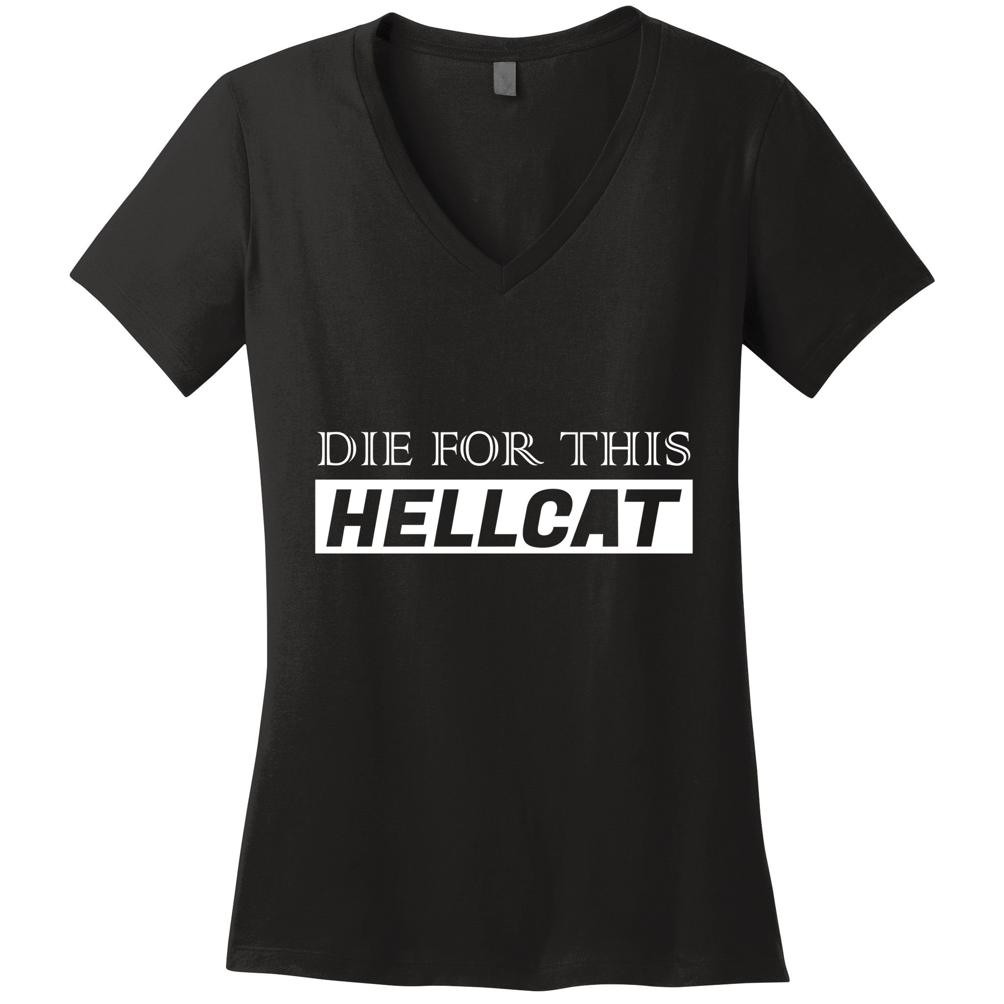 Die For This Hellcat Women's V-Neck T-Shirt