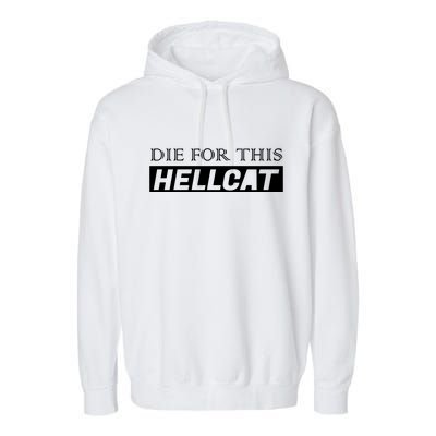 Die For This Hellcat Garment-Dyed Fleece Hoodie