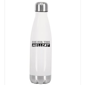 Die For This Hellcat Stainless Steel Insulated Water Bottle