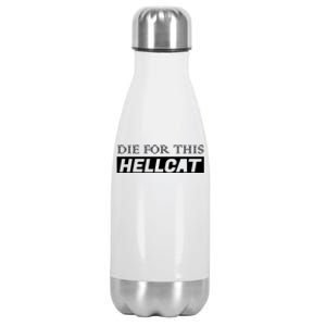 Die For This Hellcat Stainless Steel Insulated Water Bottle