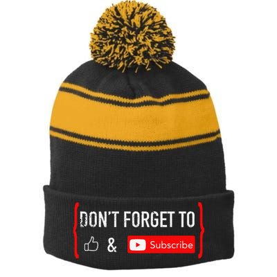 DonT Forget To Like And Subscribe Video Content Creator Stripe Pom Pom Beanie