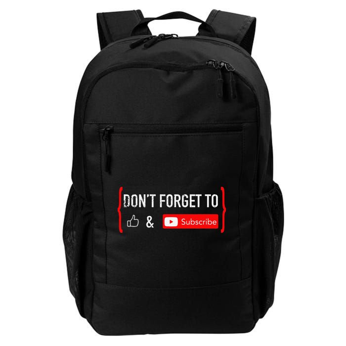 DonT Forget To Like And Subscribe Video Content Creator Backpack