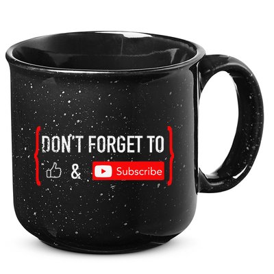 DonT Forget To Like And Subscribe Video Content Creator 15oz Campfire Ceramic Mug