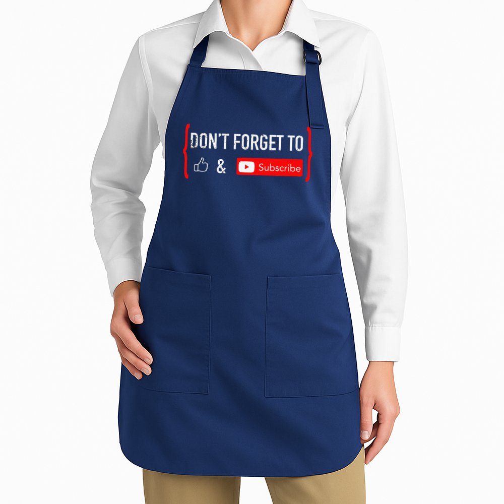 DonT Forget To Like And Subscribe Video Content Creator Apron