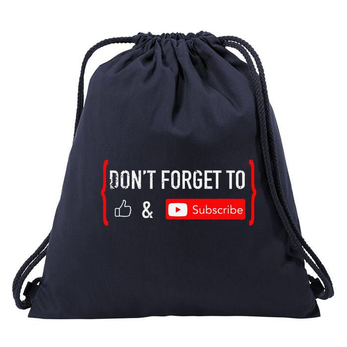 DonT Forget To Like And Subscribe Video Content Creator Drawstring Bag