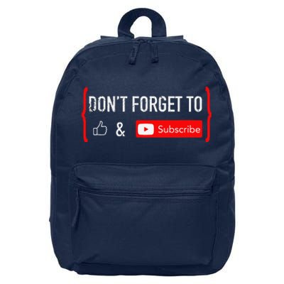 DonT Forget To Like And Subscribe Video Content Creator 16 in Basic Backpack