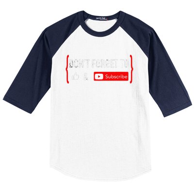 DonT Forget To Like And Subscribe Video Content Creator Baseball Sleeve Shirt