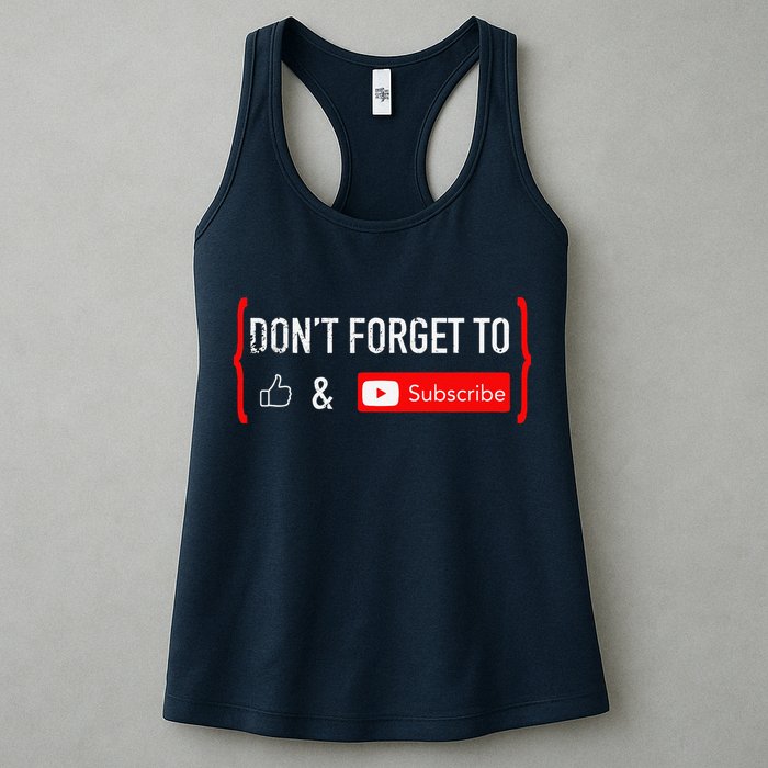 DonT Forget To Like And Subscribe Video Content Creator Womens Tank Top