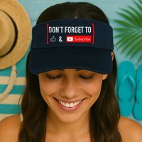 DonT Forget To Like And Subscribe Video Content Creator Visor