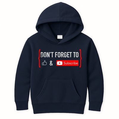 DonT Forget To Like And Subscribe Video Content Creator Kids Hoodie