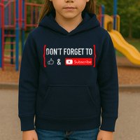 DonT Forget To Like And Subscribe Video Content Creator Kids Hoodie