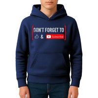 DonT Forget To Like And Subscribe Video Content Creator Kids Hoodie