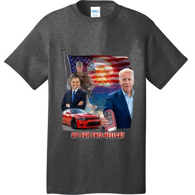 Die For This Hellcat Biden T-Shirt