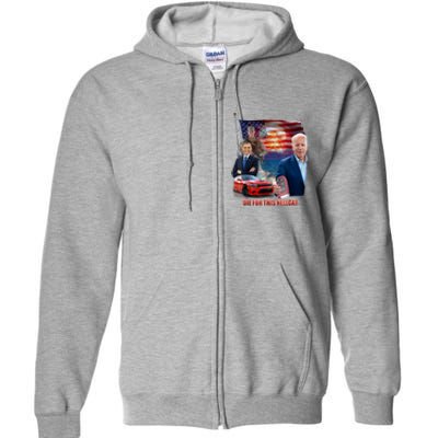 Die For This Hellcat Biden Full Zip Hoodie