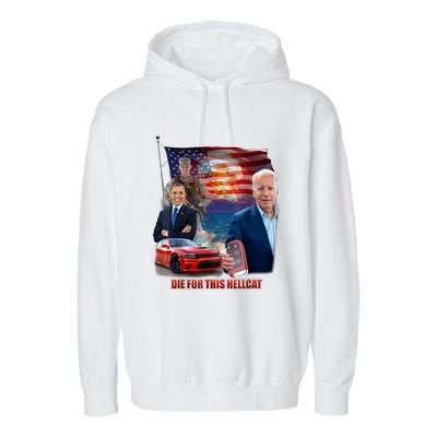 Die For This Hellcat Biden Garment-Dyed Fleece Hoodie