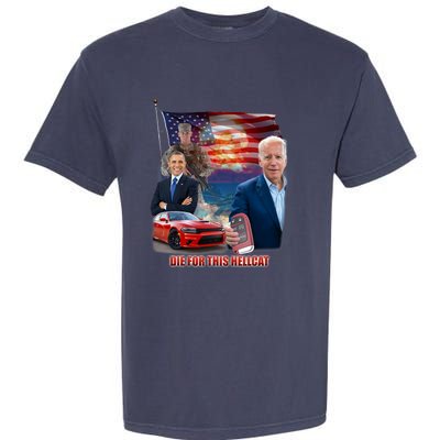 Die For This Hellcat Biden Garment-Dyed Heavyweight T-Shirt