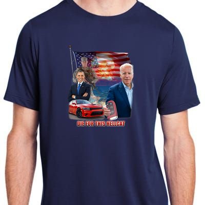 Die For This Hellcat Biden Adult ChromaSoft Performance T-Shirt